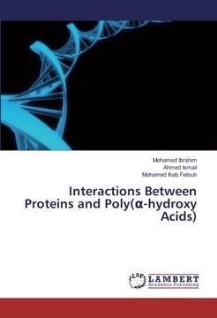 portada Interactions Between Proteins and Poly(a-hydroxy Acids)