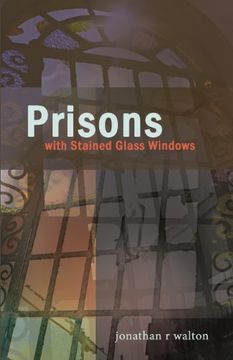 portada Prisons with Stained Glass Windows
