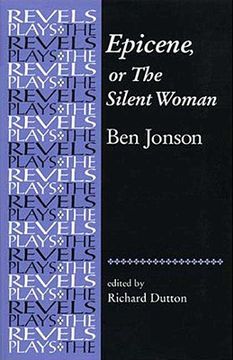 portada Epicene, or The Silent Woman: by Ben Jonson (Revels Plays MUP) 
