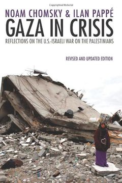 portada Gaza in Crisis: Reflections on the US-Israeli War Against the Palestinians (in English)