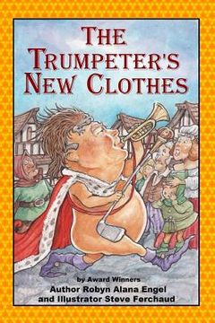 portada The Trumpeter's New Clothes (en Inglés)