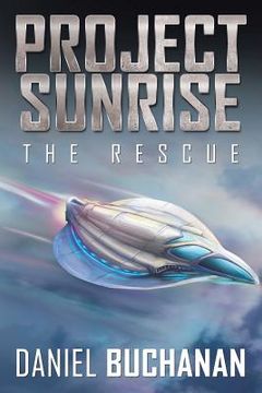 portada Project Sunrise: The Rescue (en Inglés)
