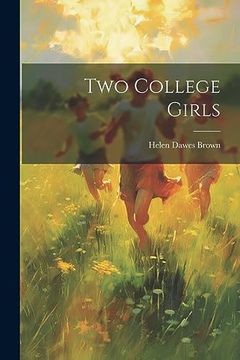 portada Two College Girls (en Inglés)