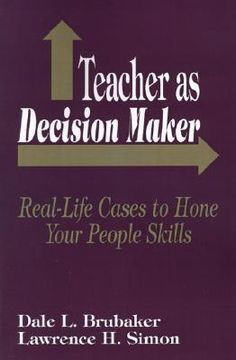 portada teacher as decision maker: real life cases to hone your people skills (en Inglés)