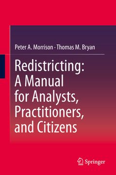 portada Redistricting: A Manual for Analysts, Practitioners, and Citizens