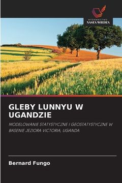 portada Gleby Lunnyu W Ugandzie (en Polaco)