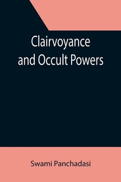 portada Clairvoyance and Occult Powers (en Inglés)