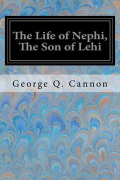 portada The Life of Nephi, The Son of Lehi (in English)