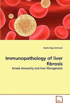 portada immunopathology of liver fibrosis (en Inglés)