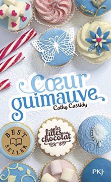 portada Les Filles au Chocolat - Tome 2 Coeur Guimauve (2) (en Francés)