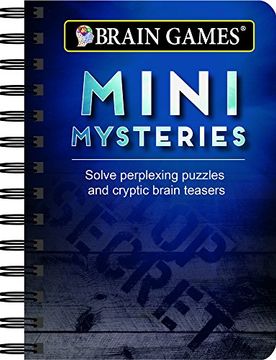 portada Mini Brain Games Mini Mysteries: Solve Perplexing Puzzles and Cryptic Brain Teasers (en Inglés)