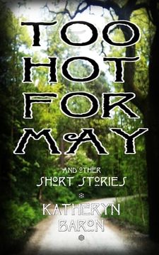 portada Too Hot for May: and other short stories (in English)