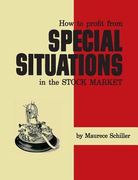 portada How to Profit From Special Situations in the Stock Market (en Inglés)