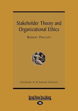 portada Stakeholder Theory and Organizational Ethics (Large Print 16pt) (in English)