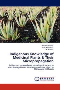 portada indigenous knowledge of medicinal plants & their micropropagation (en Inglés)