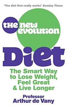 portada The New Evolution Diet: The Smart Way to Lose Weight, Feel Great and Live Longer