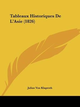 portada Tableaux Historiques De L'Asie (1826) (en Francés)