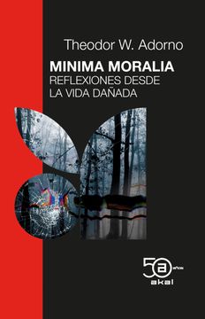 portada MINIMA MORALIA. REFLEXIONES DESDE LA VIDA COTIDIANA (in Spanish)