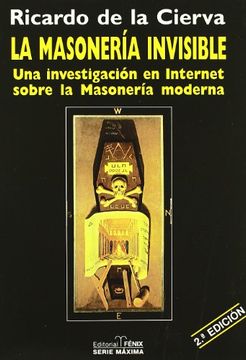 portada La Masoneria Invisible: Una Investigacion en Internet Sobre la mo Masoneria Moderna