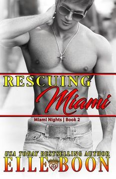 portada Rescuing Miami (en Inglés)