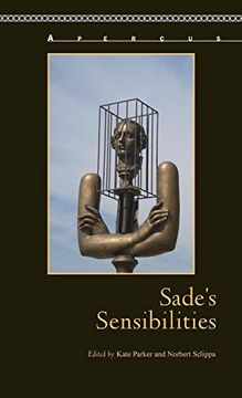 portada Sade's Sensibilities (Apercus: Histories Texts Cultures) (in English)