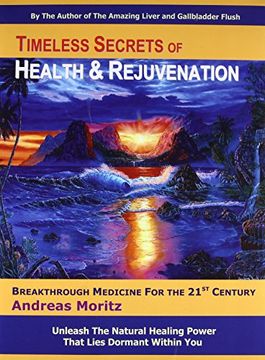 portada Timeless Secrets of Health and Rejuvenation (en Inglés)