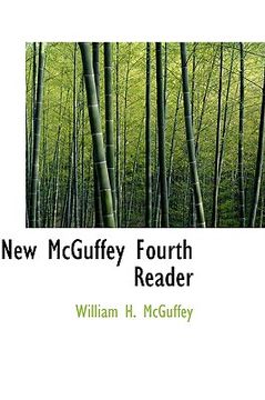 portada new mcguffey fourth reader (en Inglés)
