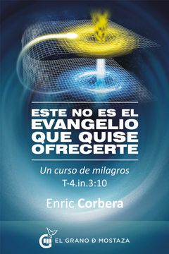 portada Este No Es El Evangelio Que Quiso Ofrecerte (in Spanish)