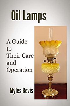 portada Oil Lamps a Guide to Their Care and Operation (in English)
