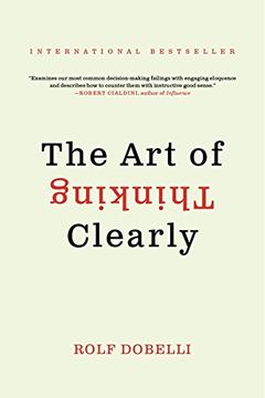 portada The art of Thinking Clearly (en Inglés)
