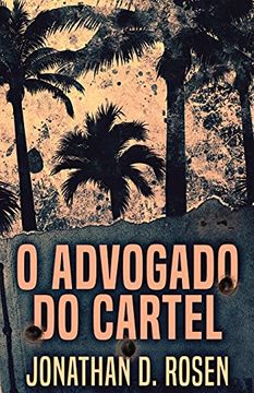 portada O Advogado do Cartel (in Portuguese)