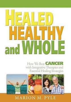 portada Healed, Healthy and Whole (en Inglés)