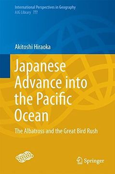 portada Japanese Advance into the Pacific Ocean: The Albatross and the Great Bird Rush (International Perspectives in Geography)