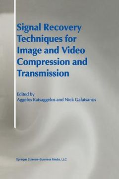 portada signal recovery techniques for image and video compression and transmission (in English)
