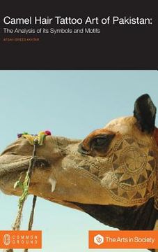 portada Camel Hair Tattoo Art of Pakistan: Analysis of its Symbols and Motifs