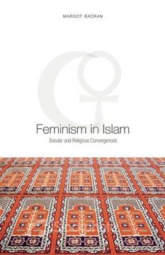 portada Feminism in Islam: Secular and Religious Convergences (en Inglés)