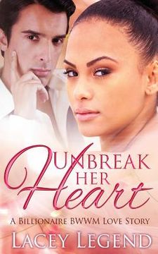 portada Unbreak Her Heart