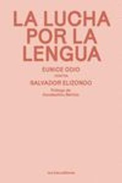 portada La Lucha por la Lengua (in Spanish)