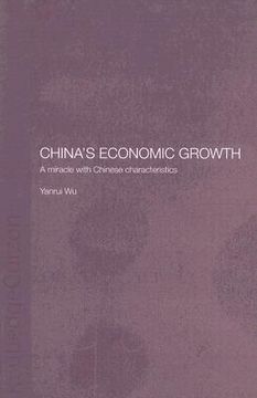 portada china's economic growth: a miracle with chinese characteristics (en Inglés)