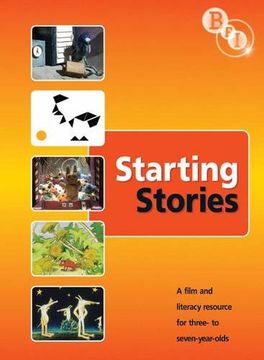 portada Starting Stories a Film and Litearcy Resource for 3-7 Year (in English)
