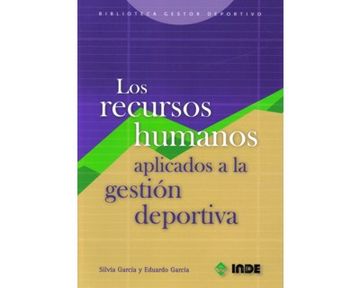 portada Los Recursos Humanos Aplicados a la Gestión Deportiva (in Spanish)