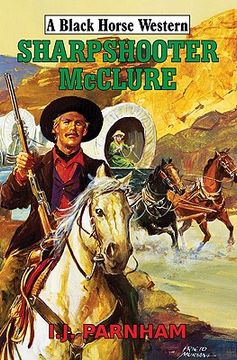 portada Sharpshooter Mcclure (en Inglés)