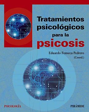 portada Tratamientos Psicológicos Para la Psicosis (in Spanish)