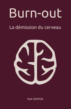 portada Burn-Out: La dã Mission du Cerveau (en Francés)