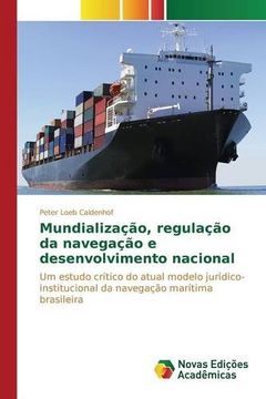 portada Mundialização, regulação da navegação e desenvolvimento nacional