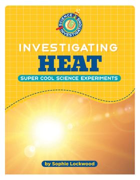 portada Investigating Heat (en Inglés)