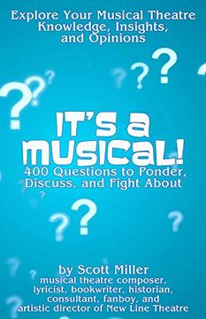 portada It'S a Musical! 400 Questions to Ponder, Discuss, and Fight About (in English)