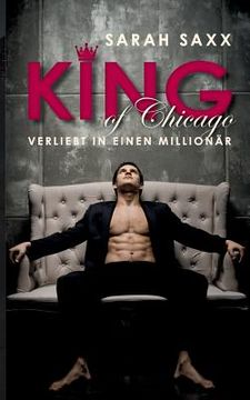 portada King of Chicago: Verliebt in einen Millionär (in German)