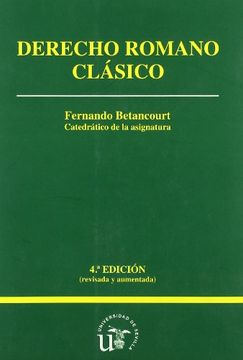 portada Derecho Romano Clásico (Un. Sevilla) (Manuales Universitarios) (in Spanish)