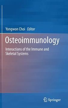 portada osteoimmunology: interactions of the immune and skeletal systems (en Inglés)